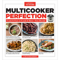 Multicooker Perfection: Cook It Fast or Cook It Slow-You Decide