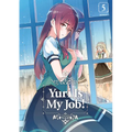 Yuri Is My Job! 5