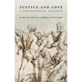 Justice and Love: A Philosophical Dialogue