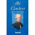 Laclos ou le paradoxe