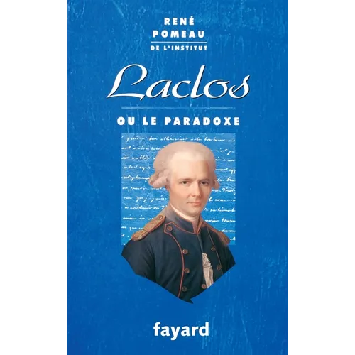 Laclos ou le paradoxe