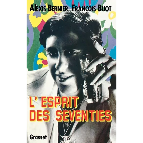 L'esprit des seventies