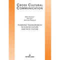 Punishing Transgression in Honor Culture and Face Culture