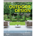 Outdoor Design: Projects and Plans for a Stylish Garden