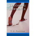 Becoming Lawrence