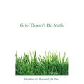 Grief Doesn't Do Math