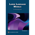 Large Language Models: An Introduction