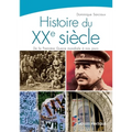Histoire du XXe siècle: De la Première Guerre à nos jours