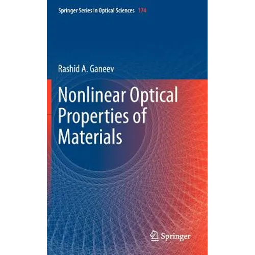 Nonlinear Optical Properties of Materials