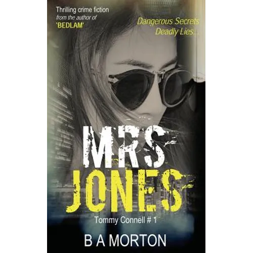 Mrs Jones: Tommy Connell Mystery #1
