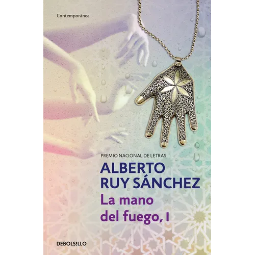 La mano del fuego, I / The Hand of Fire (Mogador Quintet)