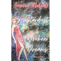 Stardust And Broken Dreams