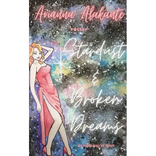 Stardust And Broken Dreams