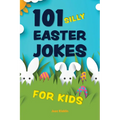 101 Silly Easter Jokes for Kids