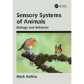 Sensory Systems of Animals: Biology and Behavior