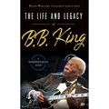 The Life and Legacy of B.B. King: A Mississippi Blues Icon