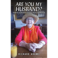 Are You My Husband?
