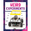 Weird Experiments