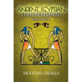 The Ancient Egyptian Culture Revealed, 2nd Edition