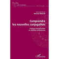 Comprendre les nouvelles conjugalités: Pratiques matrimoniales en mutation au Cameroun