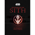 Star Wars: The Secrets of the Sith (Middle Grade Edition): The Chronicles of Emperor Palpatine