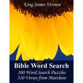 King James Bible Word Search (Matthew): 100 Word Search Puzzles with 310 Verses from Matthew in Jumbo Print