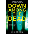 Down Among the Dead: A Rose Gifford Book