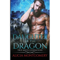 Daughter of the Dragon: True Mates Generations Book 6