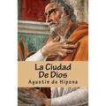La Ciudad De Dios