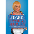 The Dark Family Secrets