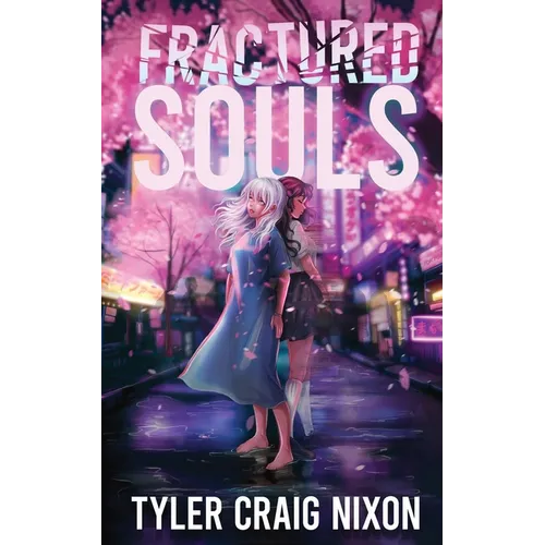 Fractured Souls