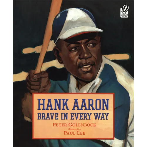 Hank Aaron Brave in Every Way