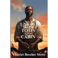 Uncle Tom's Cabin(Illustrated)