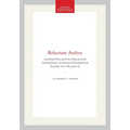 Reluctant Author: Cardinal Pole and His Manuscripts Transactions, American Philosophical Society (Vol. 89, Part 4)