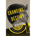 Changing Destiny