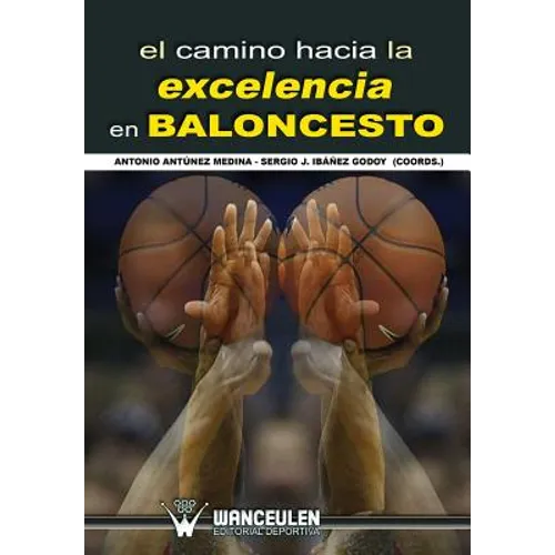 El camino hacia la excelencia en baloncesto