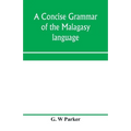 A concise grammar of the Malagasy language