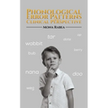 Phonological Error Patterns from a Clinical Perspective