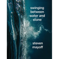 Swinging Between Water and Stone