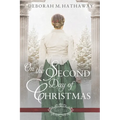 On the Second Day of Christmas: A Christmas Regency Romance