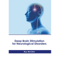 Deep Brain Stimulation for Neurological Disorders
