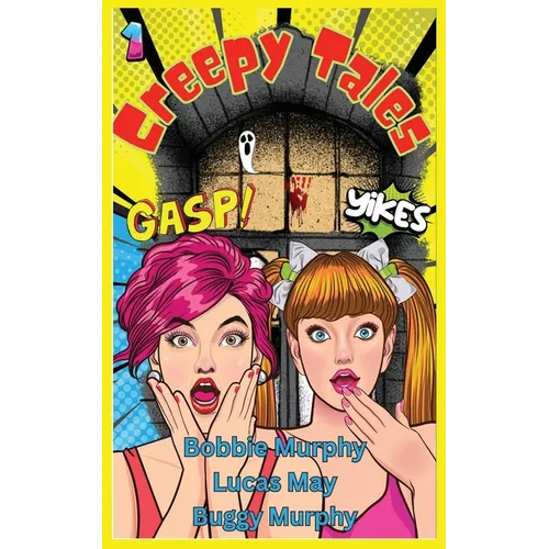 Creepy Tales: Volume One