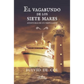 El vagabundo de los siete mares: Aventuras de un tripulante