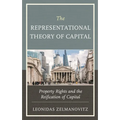 The Representational Theory of Capital: Property Rights and the Reification of Capital