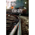 Closure - Some Poems and A Conversation
