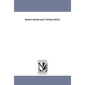 Modern Doubt and Christian Belief.