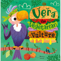 Vera the Vegetarian Vulture