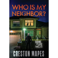 Who Is My Neighbor? (HB): A Tension-Filled Christian Thriller