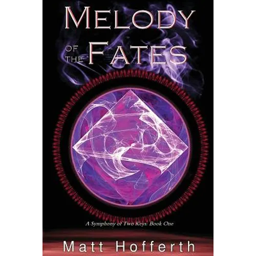 Melody of the Fates: Symphony of Two Keys