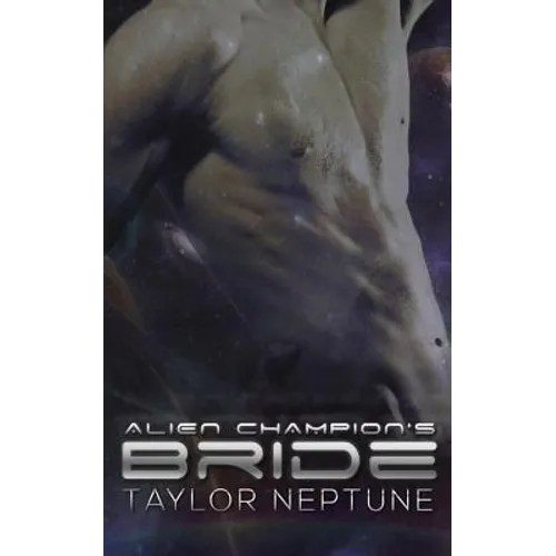 Alien Champion's Bride